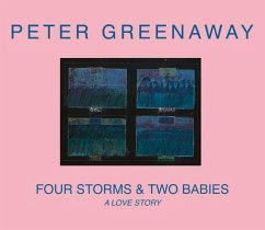 Four Storms & Two Babies - Greenaway, Peter