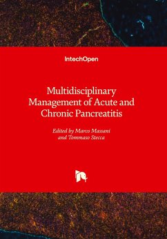 Multidisciplinary Management of Acute and Chronic Pancreatitis