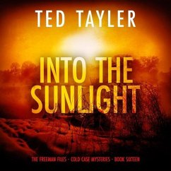 Into the Sunlight - Tayler, Ted