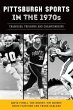 Pittsburgh Sports in the 1970s - Bild 1