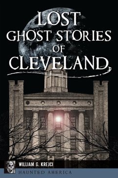 Cover Lost Ghost Stories of Cleveland