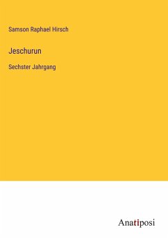 Jeschurun - Hirsch, Samson Raphael