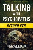 Talking with Psychopaths