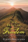 The Road of Freedom: Thirty Days of Deliverance
