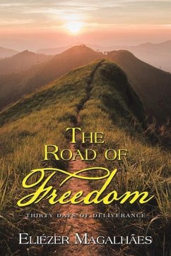 The Road of Freedom - Magalhães, Eliézer