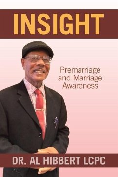 Insight: Premarriage and Marriage Awareness - Hibbert Lcpc, Al