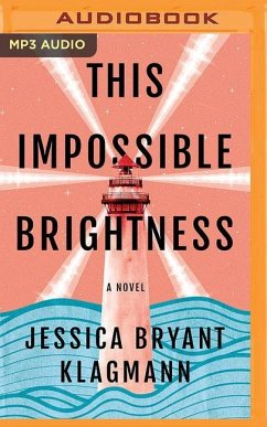 This Impossible Brightness - Klagmann, Jessica Bryant