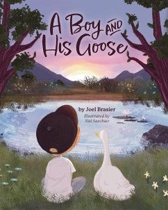 A Boy and His Goose - Brasier, Joel