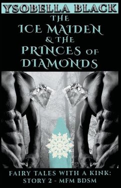 The Ice Maiden & the Princes of Diamonds - Black, Ysobella