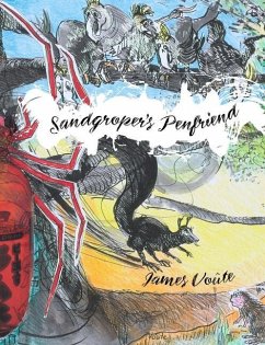Sandgroper's Penfriend: A Most Unexpected Journey - Voûte, James