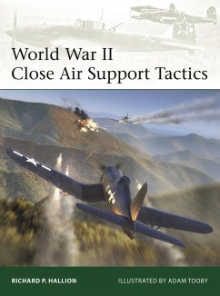 World War II Close Air Support Tactics - Hallion, Richard P