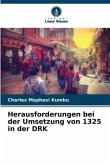 Herausforderungen bei der Umsetzung von 1325 in der DRK