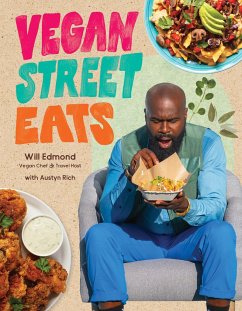 Vegan Street Eats - Edmond, Will; Rich, Austyn