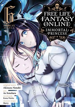 Cover Free Life Fantasy Online: Immortal Princess (Manga) Vol. 6