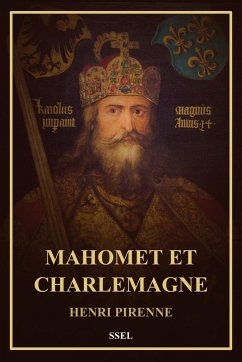 Mahomet et Charlemagne - Pirenne, Henri