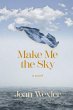 Make Me the Sky - Bild 1