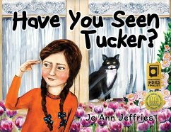 Have You Seen Tucker? - Jeffries, Jo Ann