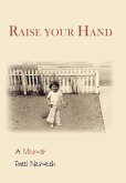 Raise Your Hand: A Memoir