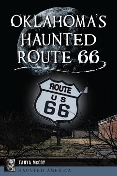 Oklahoma's Haunted Route 66 - McCoy, Tanya