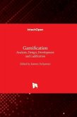 Gamification - Analysis, Design, Development and Ludification