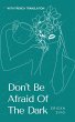 Don't Be Afraid Of The Dark (eBook,... - Bild 1