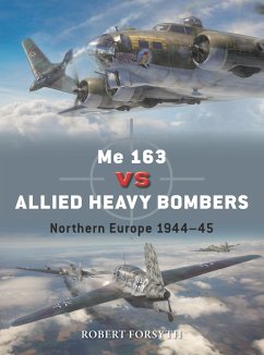 Me 163 vs Allied Heavy Bombers - Forsyth, Robert