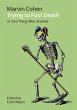 Trying to Fool Death: Or One Thing... - Bild 1