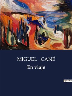 En viaje - Cané, Miguel