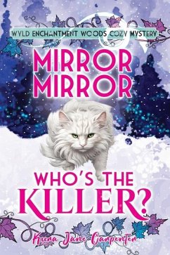 Mirror mirror, who's the killer? - Carpenter, Kura Jane