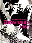 El Eternauta 1969 / The Eternaut El Eternauta 1969 / The Eternaut