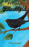 Mia's Blackbird