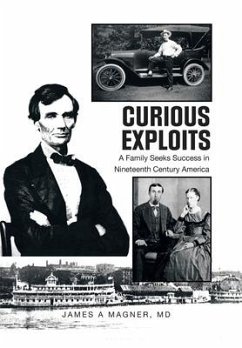 Curious Exploits - Magner MD, James A
