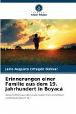 Erinnerungen einer Familie aus dem 19. Jahrhundert in Boyacá