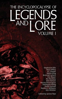 The Encyclopocalypse of Legends and Lore - Ellis, Stephanie; Jeffery, Ross