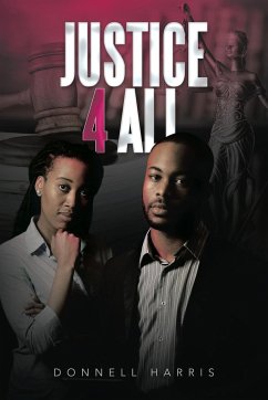 Justice 4 All - Harris, Donnell