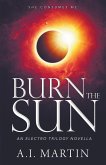 Burn the Sun