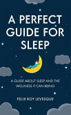 A Perfect Guide for Sleep