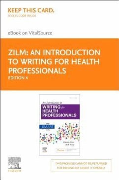 An Introduction to Writing for Health Professionals - Elsevier eBook on Vitalsource (Retail Access Card): The Smart Way - Zilm, Glennis; Perry, Beth