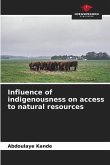 Influence of indigenousness on access to natural resources