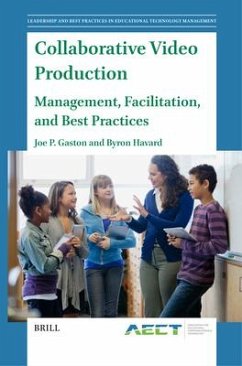 Collaborative Video Production - Gaston, Joe P; Havard, Byron