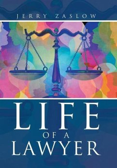 Life of a Lawyer - Zaslow, Jerry