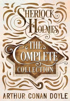 Sherlock Holmes - The Complete Collection - Doyle, Arthur Conan