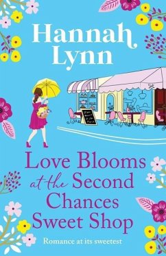 Love Blooms at the Second Chances Sweetshop - Lynn, Hannah