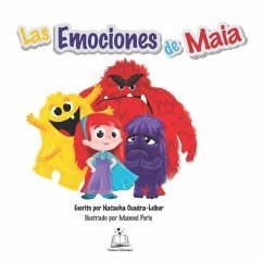 Las Emociones de Maia - Cuadra-Leibur, Natacha