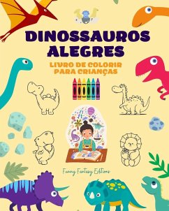 Dinossauros alegres - Editions, Funny Fantasy