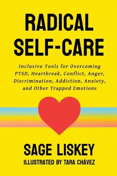 Radical Self-Care - Liskey, Sage