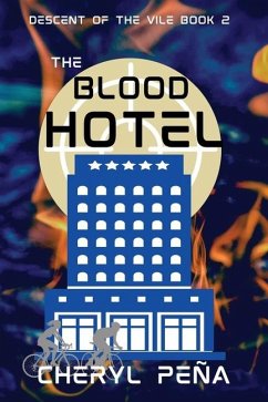 The Blood Hotel - Pena, Cheryl