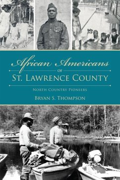 African Americans of St. Lawrence County - Thompson, Bryan S