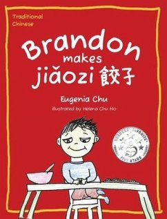 Brandon Makes Jiǎozi (餃子) - Chu, Eugenia