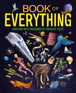 Book of Everything: Bursting with Thousands of Fantastic Facts - Igloobooks